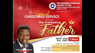 2023 SPECIAL CHRISTMAS SERVICE THE EVERLASTING FATHER [upl. by Ninazan]