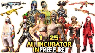 All INCUBATOR Season 1 25  All INCUBATOR Bundle in FreeFire  FULL VIDEO [upl. by Afra849]