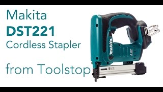 Makita DST221Z 18V Cordless Liion Stapler from Toolstop [upl. by Sillihp770]