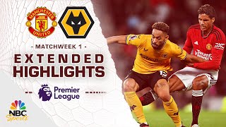 Manchester United v Wolves  PREMIER LEAGUE HIGHLIGHTS  8142023  NBC Sports [upl. by Haukom]