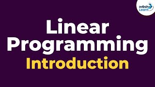 Linear Programming  Introduction  Dont Memorise [upl. by Anuaek]