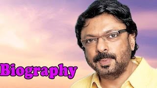 Sanjay Leela Bhansali  Biography [upl. by Aniretac942]