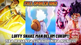 Full Spoiler 1092  Snake Man Luffy Beserta Advance King Haki Belum Cukup Jatuhkan Kizaru [upl. by Scoter]