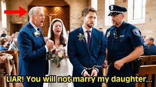 quotFather of the Bride Exposes Bombshell Secret Groom Arrested During Weddingquot [upl. by Laurita]