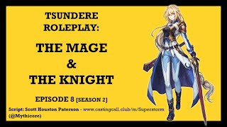 ✦Audio Drama✦ The Mage and the Knight S2 Episode 8Tsundere [upl. by Yanrahc]