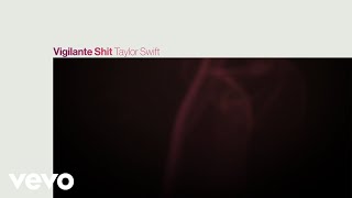 Taylor Swift  Vigilante Shit Official Lyric Video [upl. by Chae]