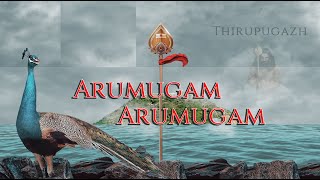 Thiruppugazh ARumugam ARumugam pazhani  திருப்புகழ் ஆறுமுகம் ஆறுமுகம் பழநி Reprised [upl. by Bonnee]