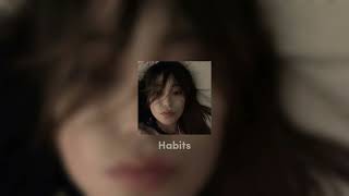 Habits  Tove Lo sped up [upl. by Aon]