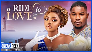 A RIDE TO LOVE VICTORY MICHAEL OMECHE OKO NGOZI ECHEMS 2024 TRENDING NIGERIAN NOLLYWOOD MOVIE [upl. by Hyacinthe127]