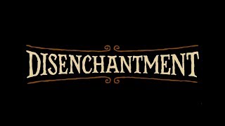 Disenchantment  Episode 2  Opening  Intro HD [upl. by Theodosia244]