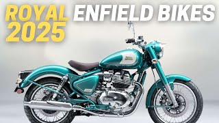 9 New Royal Enfield Motorcycles For 2025 [upl. by Annahs]