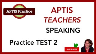 APTIS TEACHERS Speaking Practice Test 2  Get ready for APTIS with these tests [upl. by Nosyerg91]