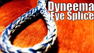 How to Dyneema Eye Splice  Sailing Wisdom [upl. by Nonac360]