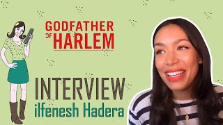 GODFATHER OF HARLEM  interview Ilfenesh Hadera [upl. by Starobin]