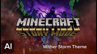 Minecraft Story Mode OST  Wither Storm Theme AI extended [upl. by Stent]