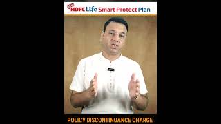 HDFC Life Smart Protect plan  Policy Discontinuance Charges [upl. by Horne]