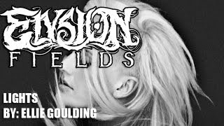 Ellie Goulding  Lights  Elysion Fields Metal Cover [upl. by Nowtna903]