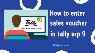 How to enter sales entry or sales voucher in tally erp9 [upl. by Eintirb]