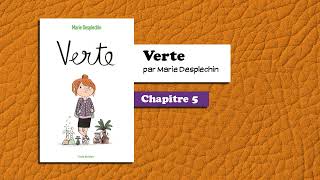 📙🔊 Verte  chapitre 5  Livre Audio [upl. by Eanat]