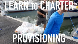 Learn to Bareboat Charter Provisioning [upl. by Nevah]