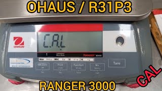 Ajuste balanza Ohaus R31P3 RANGER 3000 Weight Scale Calibration [upl. by Areivax]