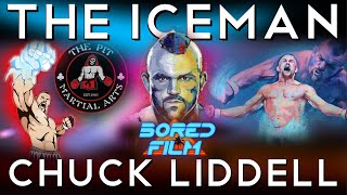 Chuck Liddell  The Iceman Original Bored Film Documentary [upl. by Ymmat711]