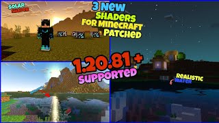 3 New Shaders for Minecraft Patched 12081  Solar shader for 12081 🔥 [upl. by Marianne]