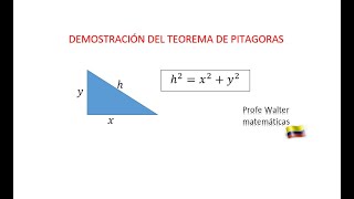 Demostración del Teorema de Pitagoras [upl. by Sykes]