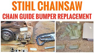 STIHL CHAINSAW Chain Guide Bumper Replacement Farm Boss Minatee part [upl. by Hildagard920]