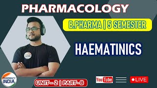 HAEMATINICS  UNIT  2  BPHARMA  5 SEMESTER  PHARMACOLOGY [upl. by Alleira]