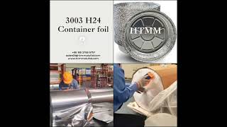 3003 H24 Container foil [upl. by Shapiro]