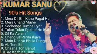 Kumar Sanu Hit Songs 💖 Best Of Kumar Sanu  Kumar Sanu Top 10 Hit 💚 Bollywood Romantic Songs [upl. by Epilif151]