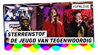 De Jeugd van Tegenwoordig  Sterrenstof  3FM Live [upl. by Haeel457]