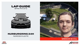 ACC Nordschleife Lap Guide By Gregor Schill [upl. by Lindblad]