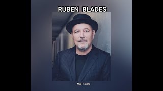 RUBEN BLADES  AMOR Y CONTROL LETRA [upl. by Siekram797]