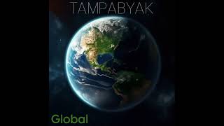 ТАМПАБЯК  Global [upl. by Raybourne]