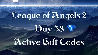 League of Angels 2  Day 38 Active GIFT CODES 12132022 4K 120FPS [upl. by Gollin]