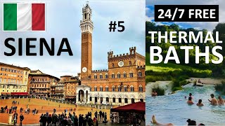 🇮🇹 ITALY 5️⃣ TUSCANY 🏰 SIENA 🔥 FREE THERMAL BATHS in SATURNIA [upl. by Etnaihc]