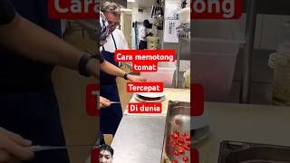 Memotong tomat tercepat di dunia halmenarik food chef ytshorts viralvideo [upl. by Analrahc153]