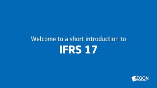 Introduction IFRS 17 Part 1 [upl. by Bessy129]