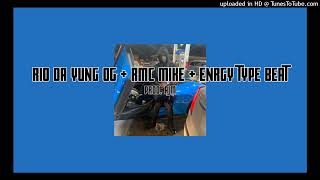 Free Rio Da Yung Og  RMC Mike  Enrgy type beat quotreal 9quot [upl. by Ahsian200]