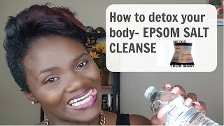 How to detox your body The Epsom Salt Cleanse FULL INSTRUCTIONS [upl. by Roede970]