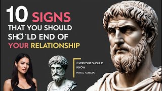 10 Signs That You Should END of Your Relationship l Everyone should know quotes motivation [upl. by Eninnaj]