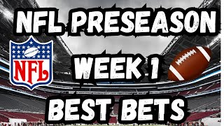 NFL Preseason Week 1 Picks amp Predictions [upl. by Redleh]