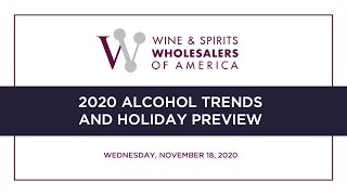 2020 Alcohol Trends and Holiday Preview [upl. by Arezzini]