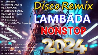 🔔NEW💥LAMBADA Cha Cha Nonstop Remix 2024🕺💃Best 80s Chacha Dance Remix Collections [upl. by Rekrap]