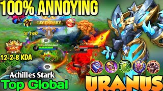 URANUS BEST BUILD IN 2022  TOP GLOBAL URANUS Achilles Stark  MOBILE LEGENDS [upl. by Yenaffit]