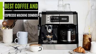 Best Coffee and Espresso Machine Combos in 2024 [upl. by Annairba]