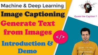 Image Captioning Deep Learning Model  Generate Text from Image  Introduction amp Demo [upl. by Ahtebbat]