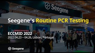 2022 ECCMID Seegene’s “Routine PCR Testing World” [upl. by Kelson348]